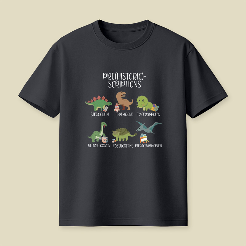 Prehistoric Scriptions Dinosaur Medical Pun Playful T-Shirt