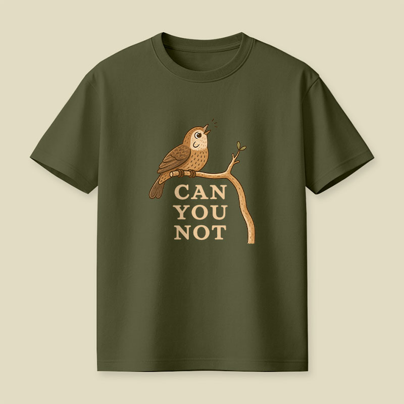 Can You Not Playful T-Shirt