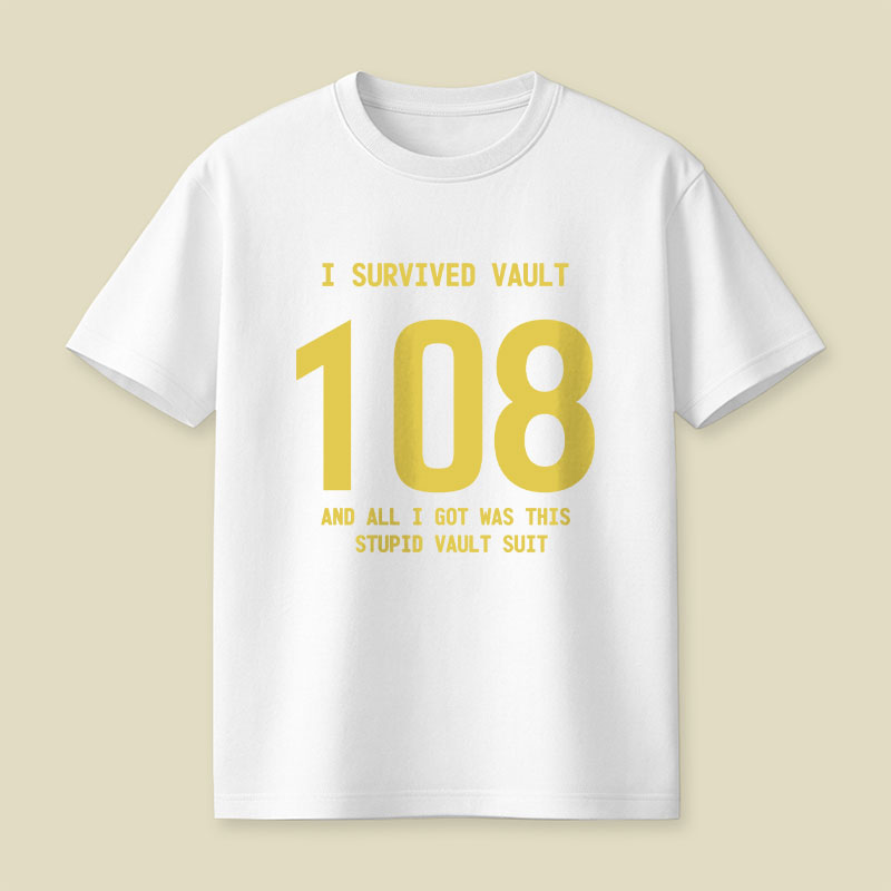 I Survived Vault 108 Playful T-Shirt