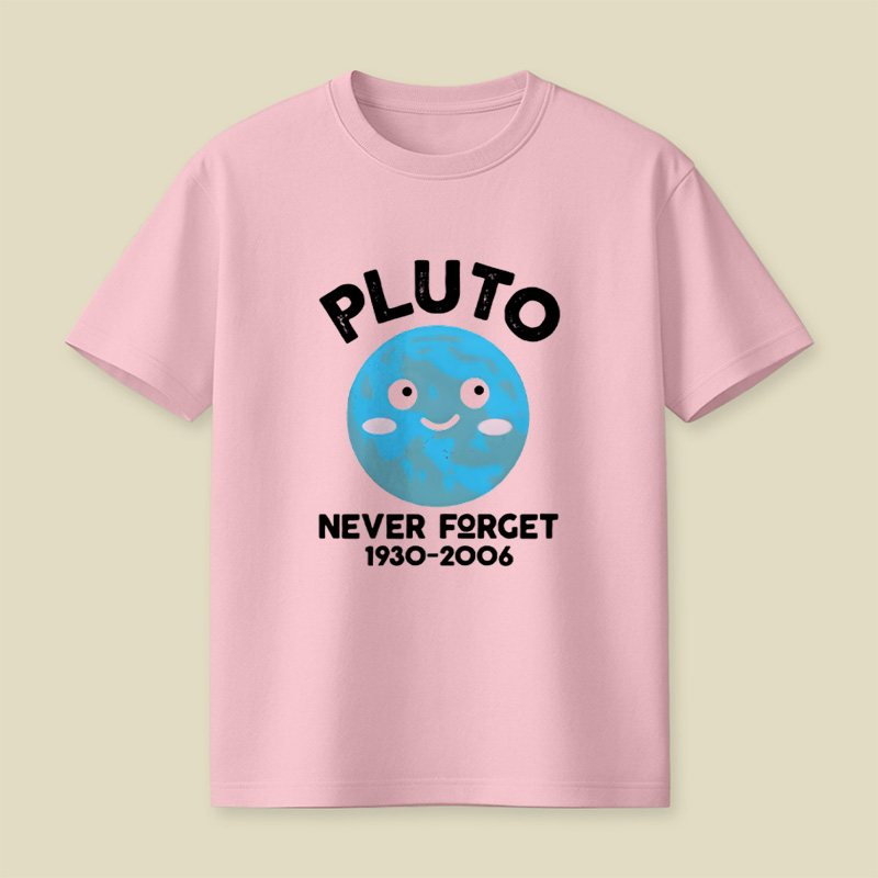 Pluto Never Forget Cute Kawaii Planet Playful T-Shirt