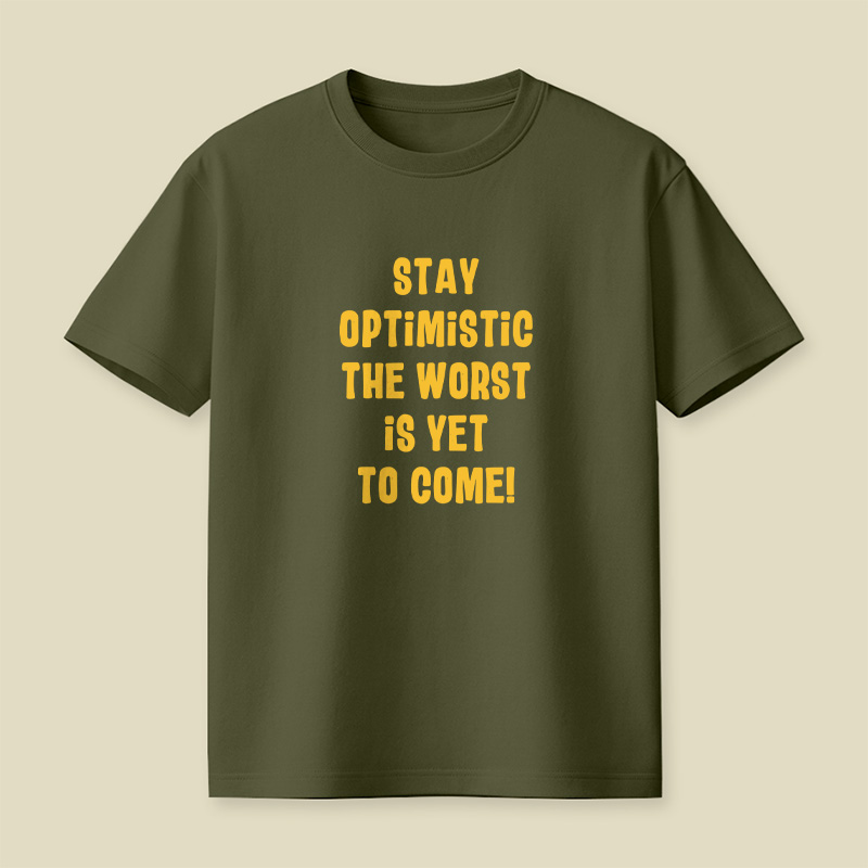 Stay Optimistic Playful T-Shirt