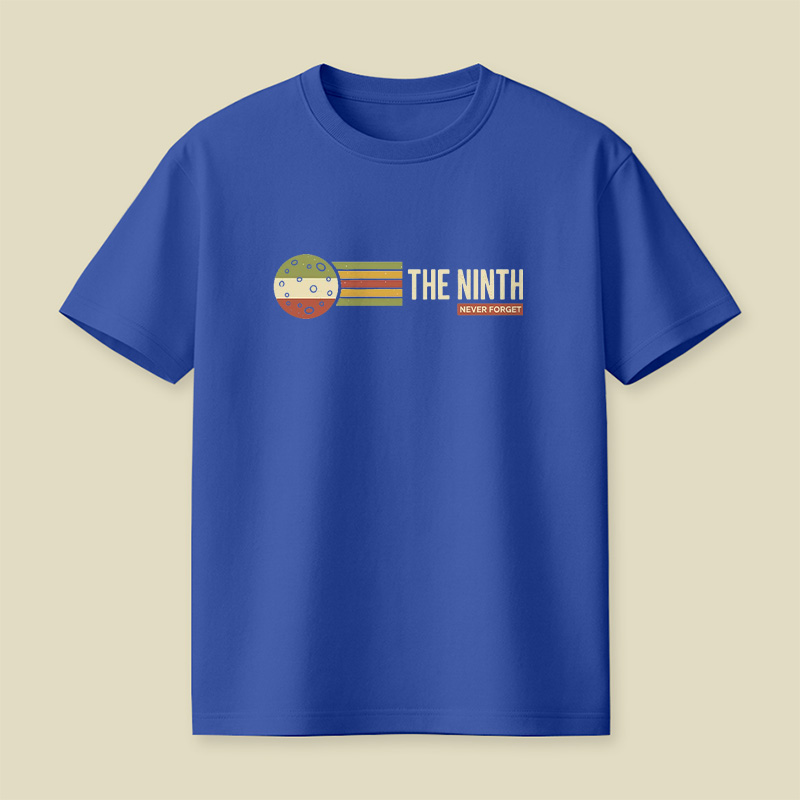 Retro Space Planet The Ninth Never Forget Playful T-Shirt