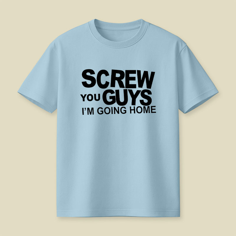 Im Going Home Playful T-Shirt