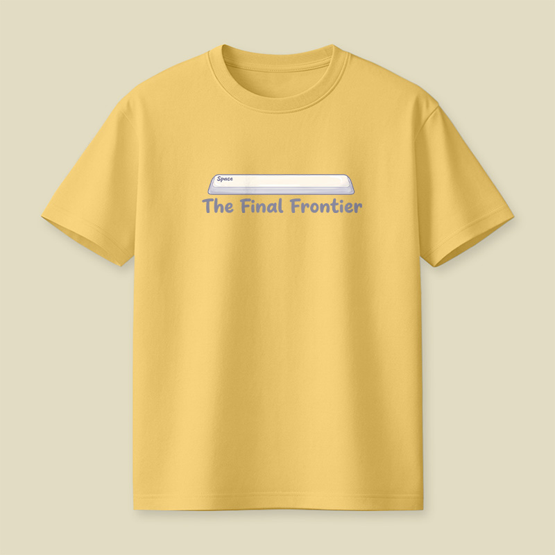 Spacebar The Final Frontier Playful T-Shirt