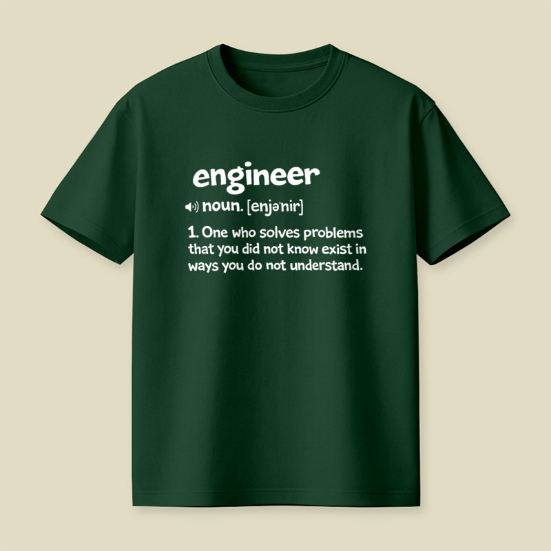 Funny Engineer Definition Playful T-Shirt