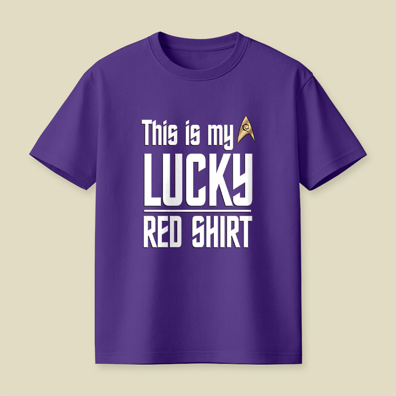 The Original Series This Is My Lucky Red Shirt Playful T-Shirt