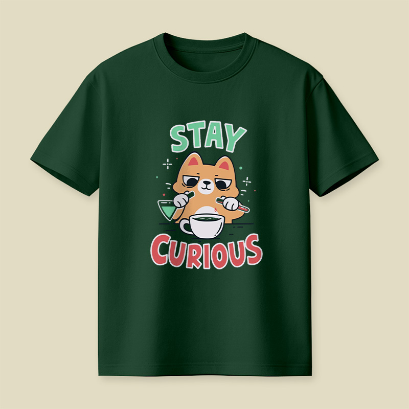 Stay Curious Playful T-Shirt