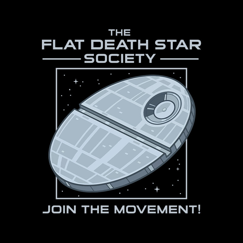 The Flat Death Star Society Playful T-Shirt