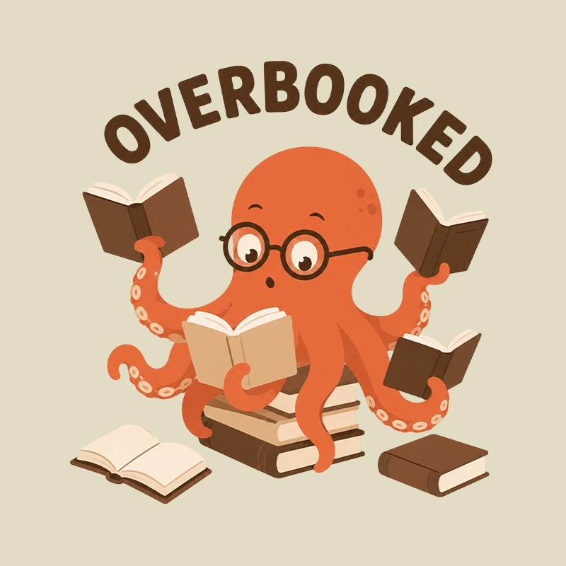 Overbooked Octopus Playful T-Shirt