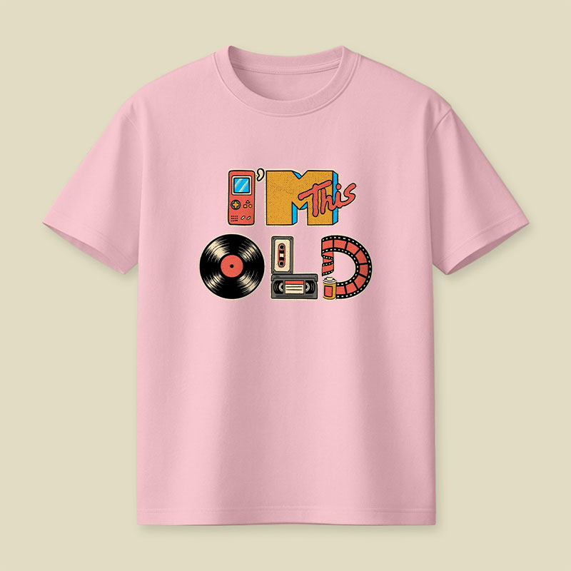 I'm This Old Playful T-Shirt