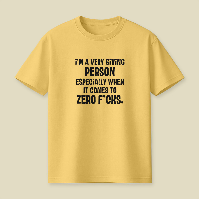 Zero Fcks Giving Person Playful T-Shirt