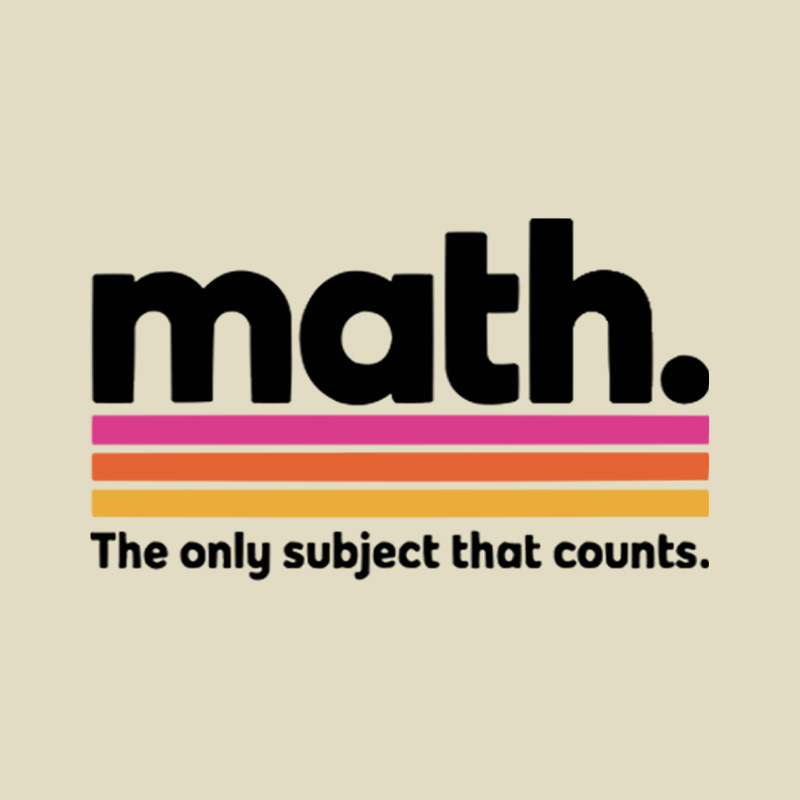 The Only Subject That Counts Math Playful T-Shirt
