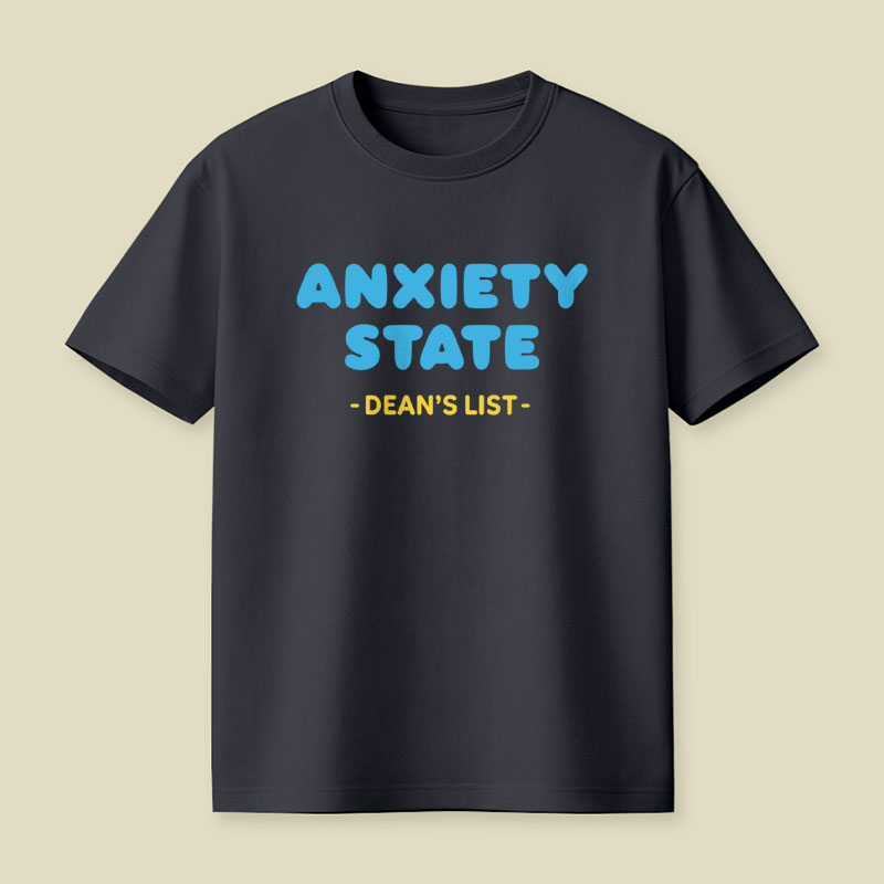 Anxiety State Playful T-Shirt