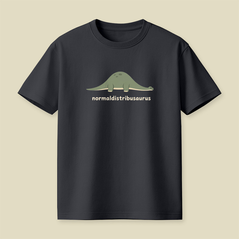 Normal Distribusaurus Playful T-Shirt