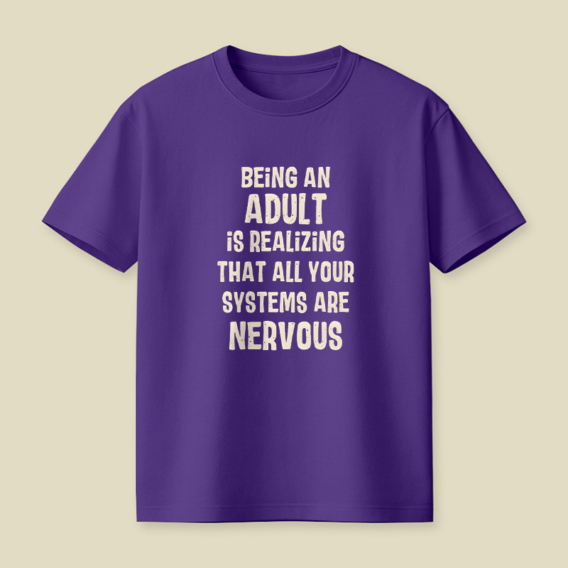 Adulting Nervous Systems Playful T-Shirt