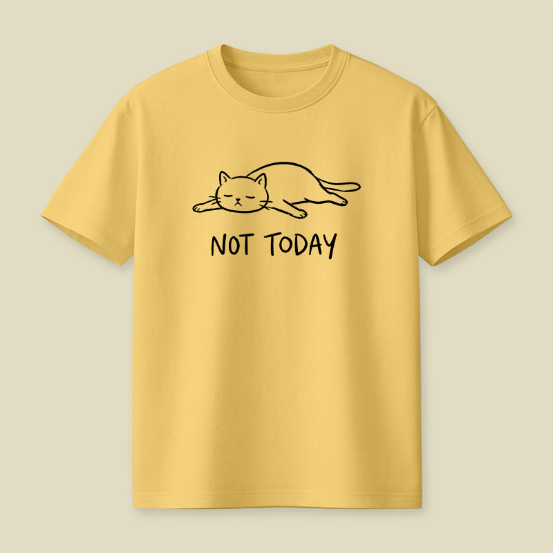 Not Today Playful T-Shirt