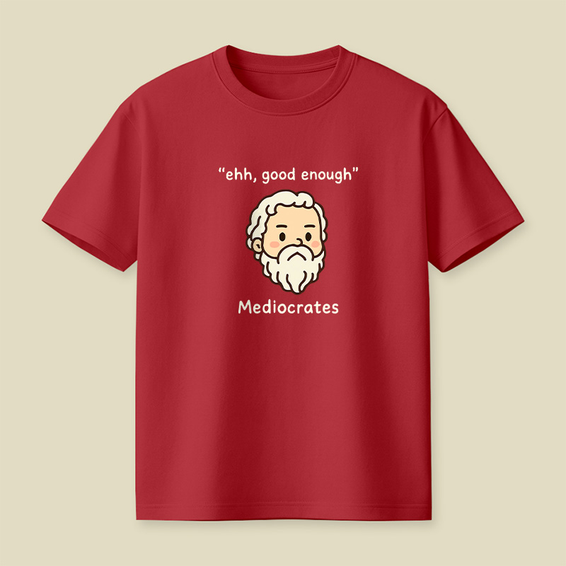 Mediocrates Good Enough Playful T-Shirt