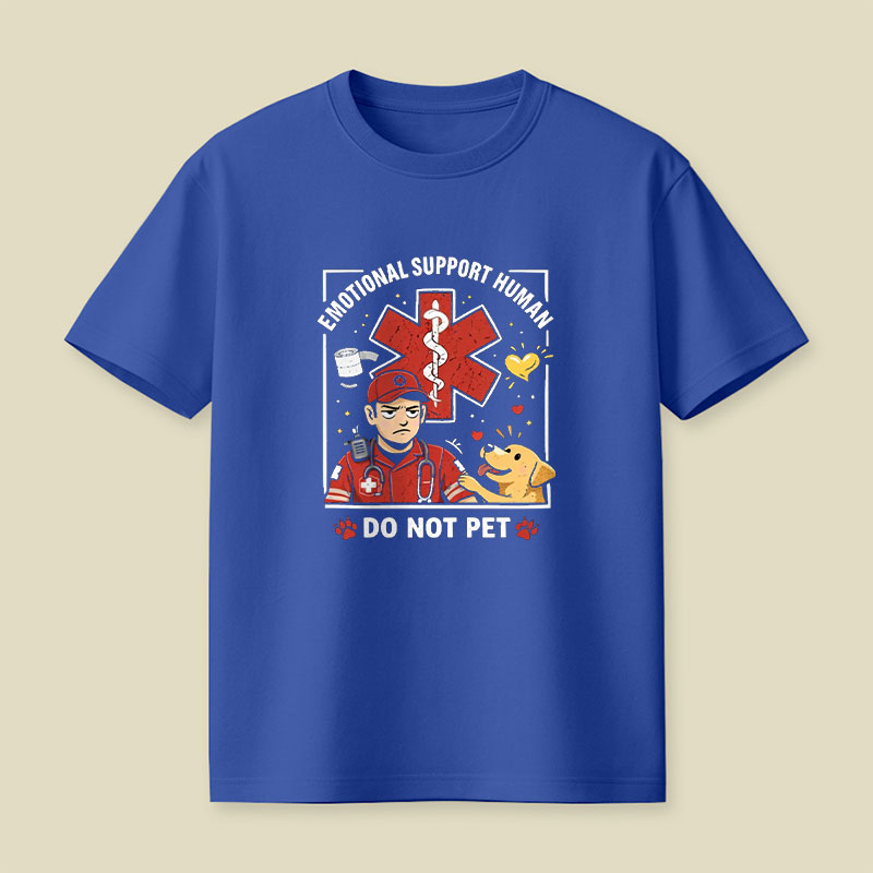 Emotional Support Human Playful T-Shirt