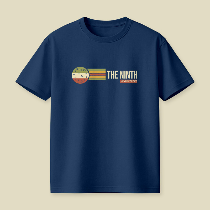 Retro Space Planet The Ninth Never Forget Playful T-Shirt