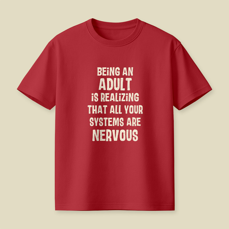 Adulting Nervous Systems Playful T-Shirt