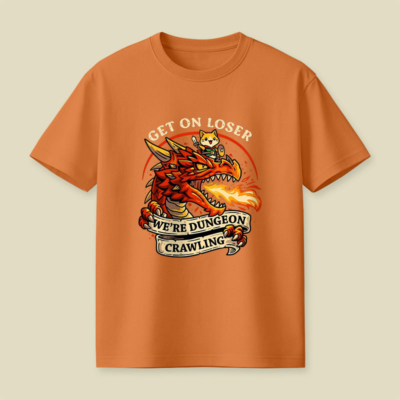 Get on loser Playful T-Shirt