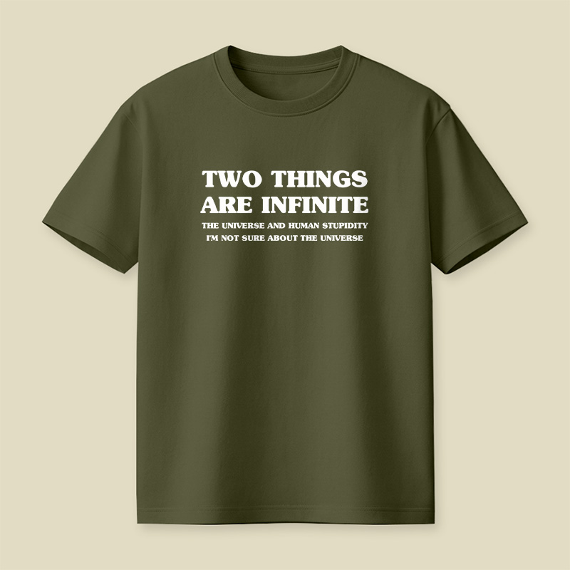 Infinite Stupidity Playful T-Shirt