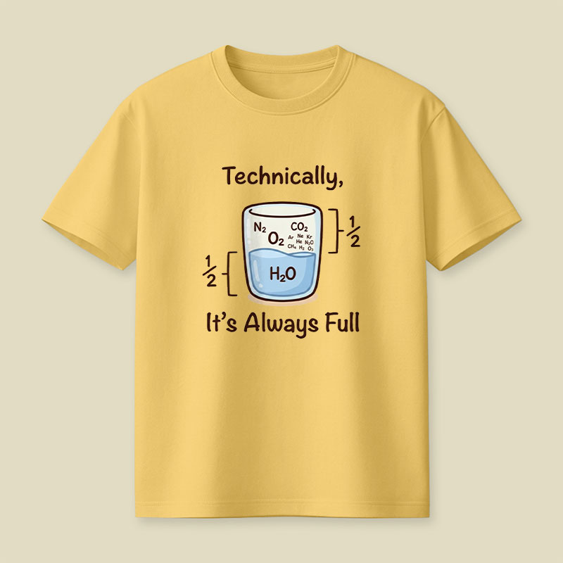 Its Always Full Playful T-Shirt
