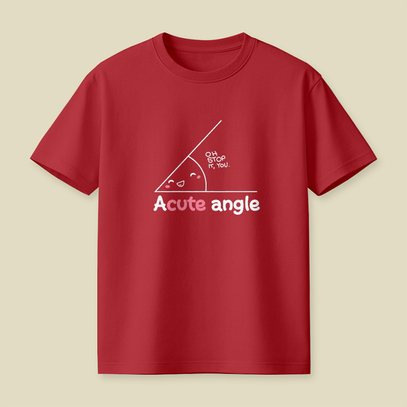 Cute Acute Angle Playful T-Shirt