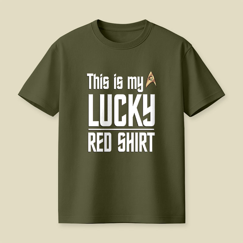 The Original Series This Is My Lucky Red Shirt Playful T-Shirt