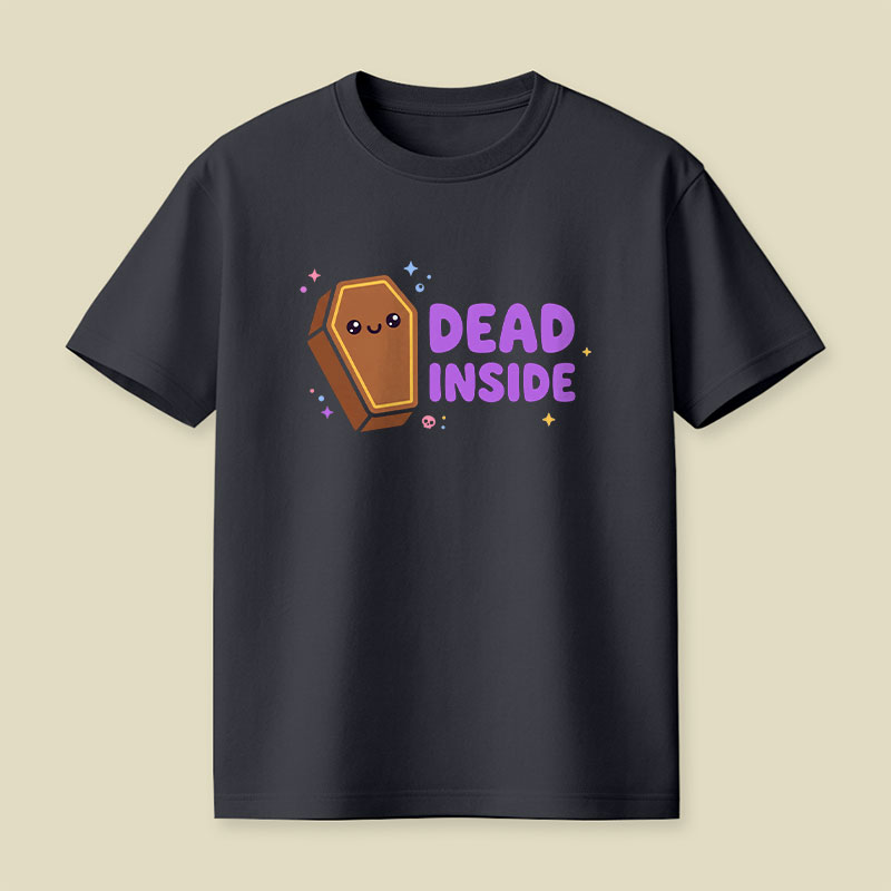Dead Inside Playful T-Shirt