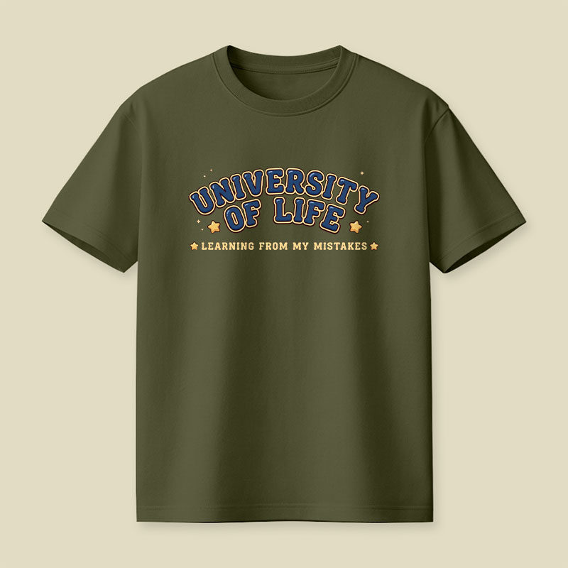 University of Life Playful T-Shirt