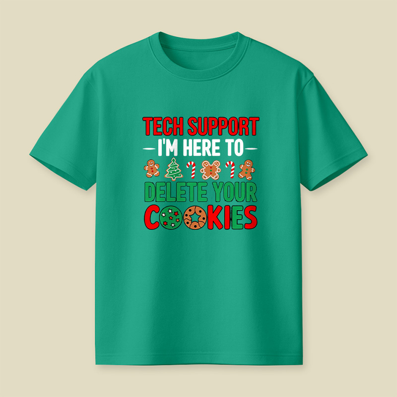 Tech Support Cookie Pun Playful T-Shirt