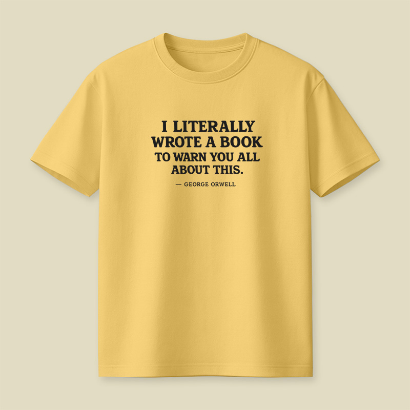 I Literally Wrote A Book To Warn Playful T-Shirt