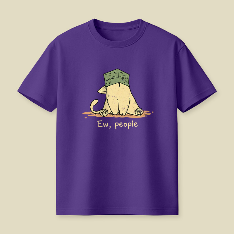 Ew People Anti-Social Cat Playful T-Shirt