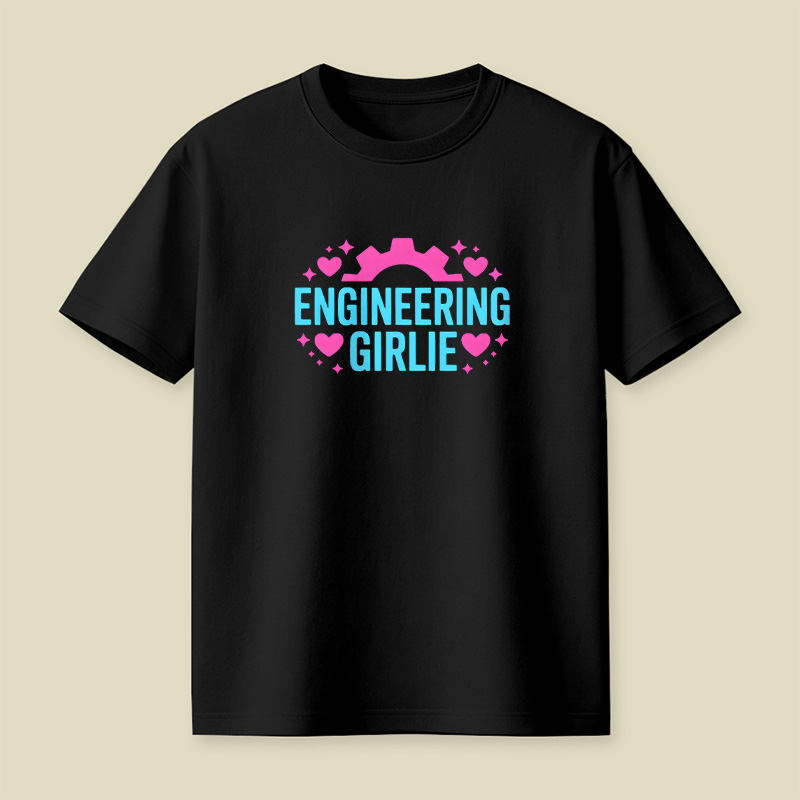 Engineering Girlie Playful T-Shirt