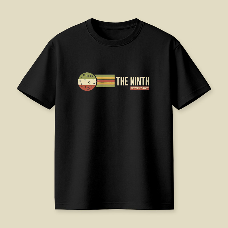 Retro Space Planet The Ninth Never Forget Playful T-Shirt