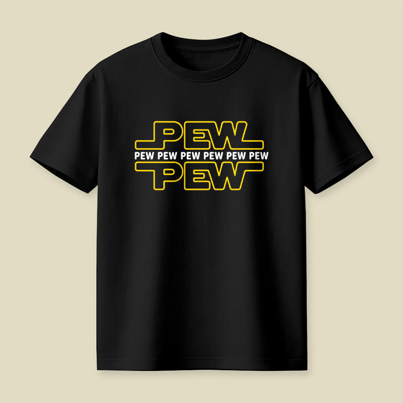 Pew Pew Pew Playful T-Shirt