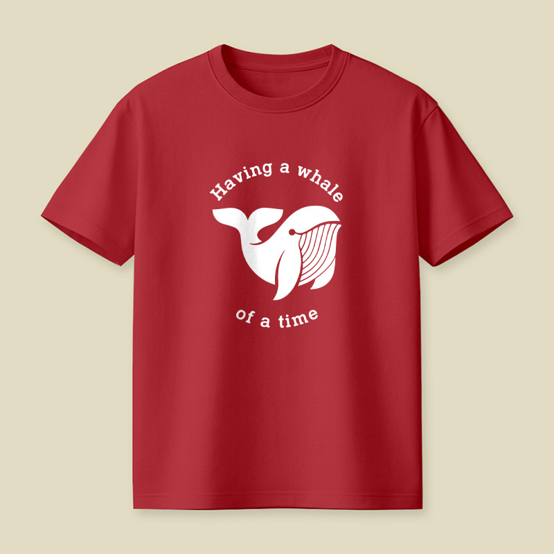 Having A Whale Of A Time Pun Playful T-Shirt