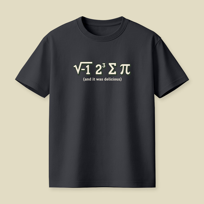 I Ate Some Pie Math Joke Playful T-Shirt