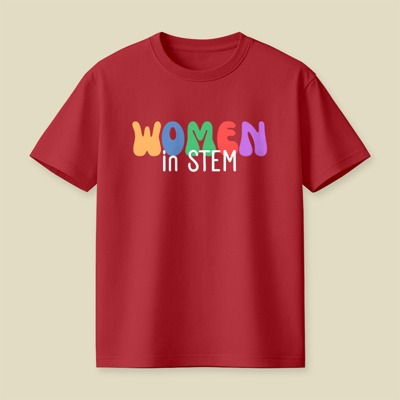Women In STEM Female Scientist Girls In Science Playful T-Shirt