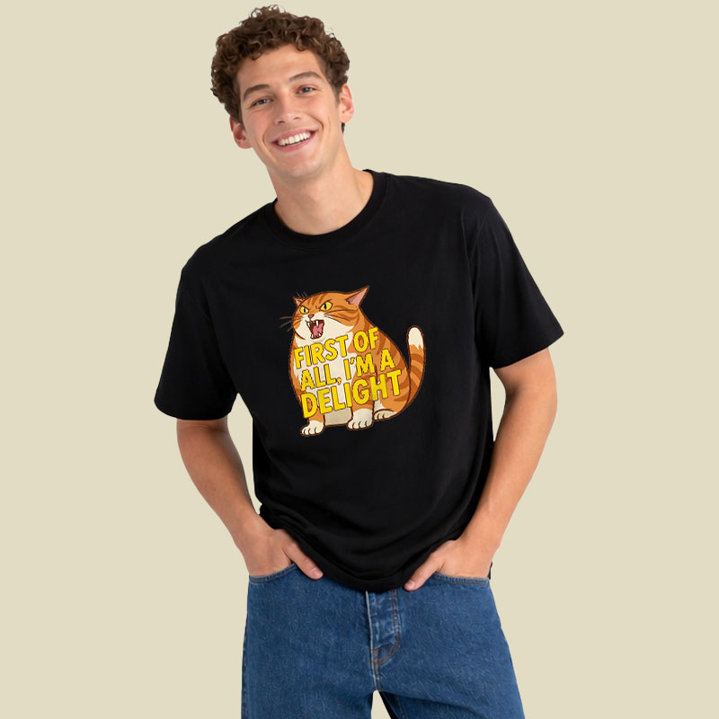 First Of All I'm A Delight Playful T-Shirt