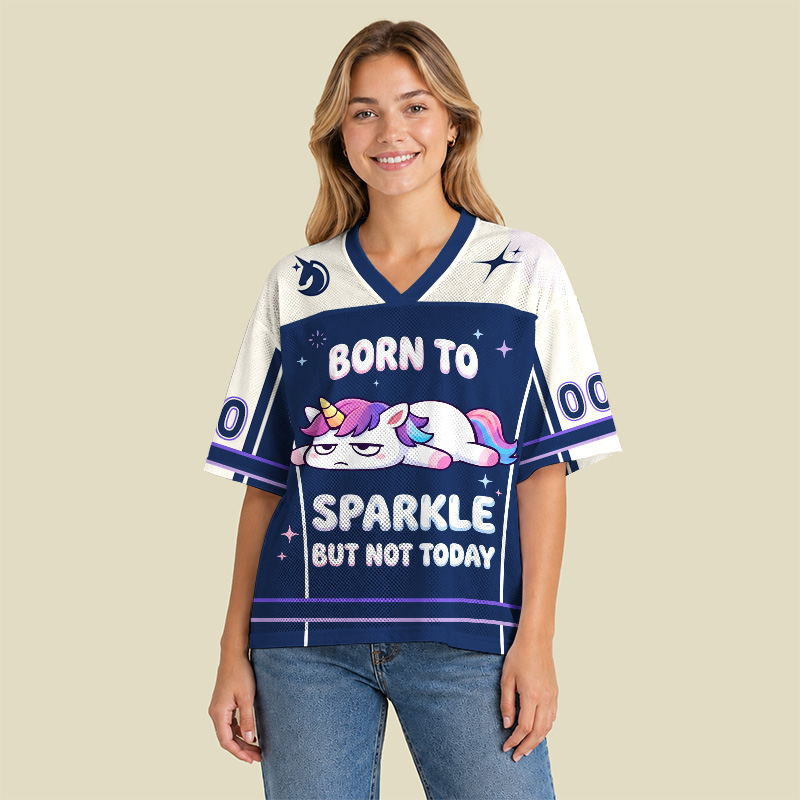 Born To Sparkle But Not Today Playful Mesh Jersey