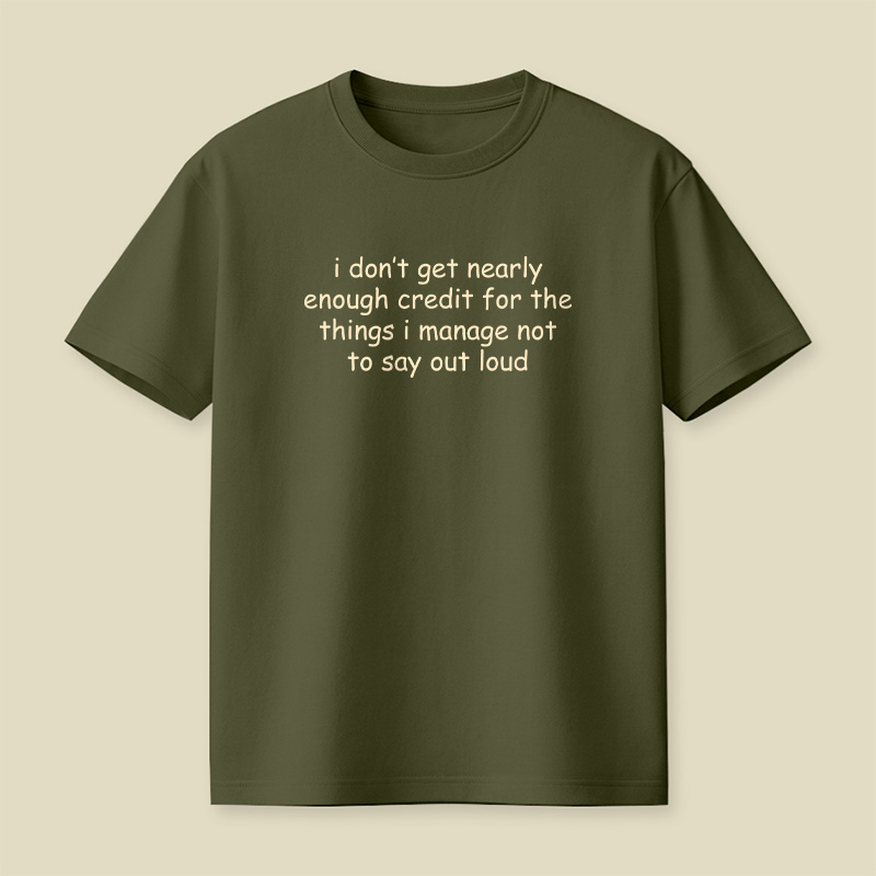 Things I Manage Not To Say Out Loud Playful T-Shirt