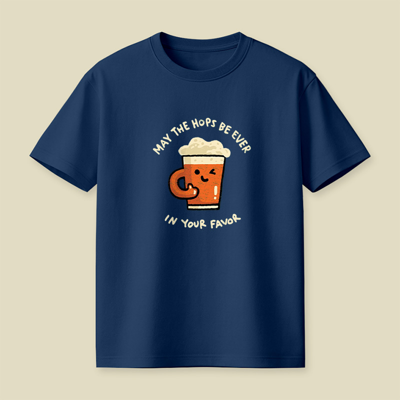 May The Hops Be Ever In Your Favor Beer Mug Playful T-Shirt