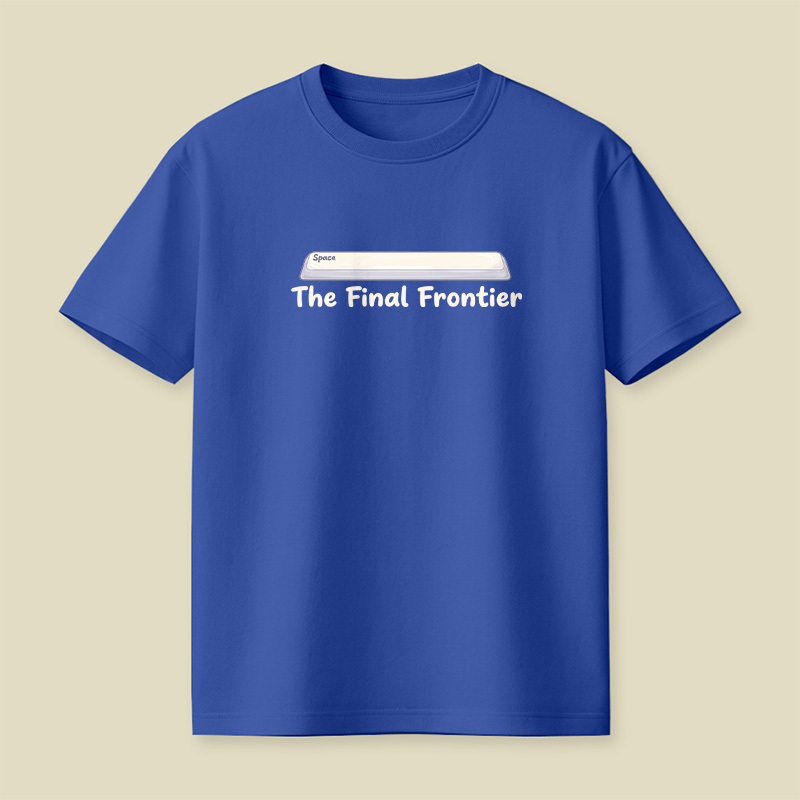 Spacebar The Final Frontier Playful T-Shirt