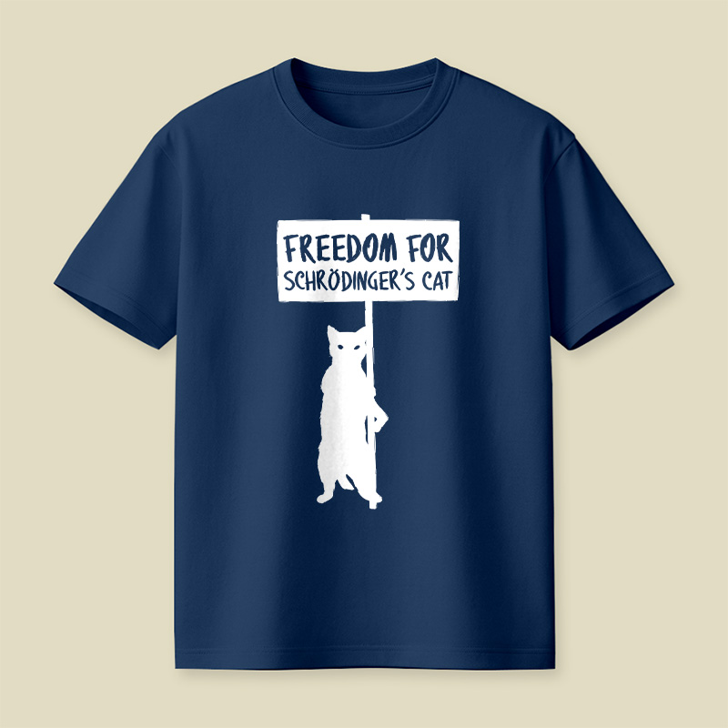 Freedom For Schrödinger's Cat Nerdy Playful T-Shirt