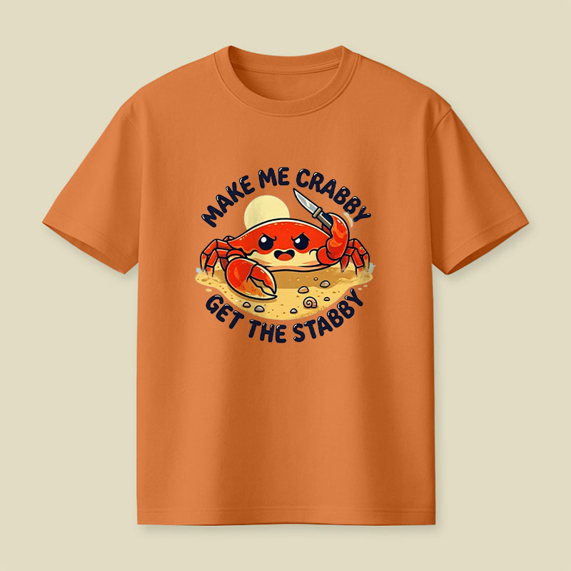 Make Me Crabby Playful T-Shirt