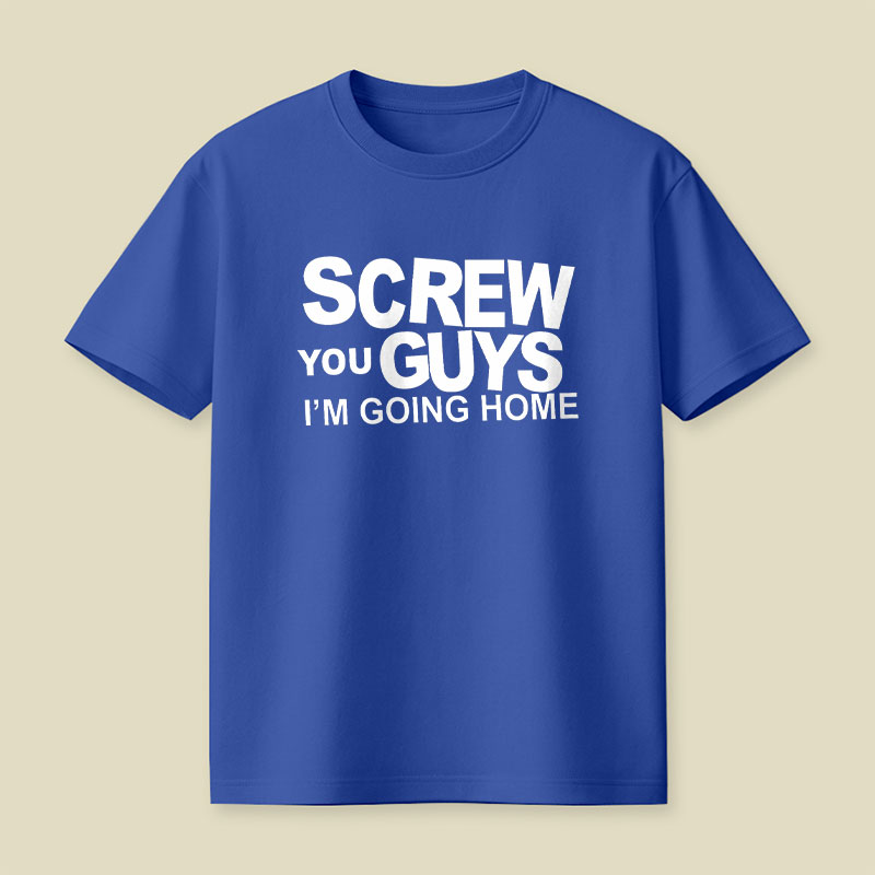 Im Going Home Playful T-Shirt