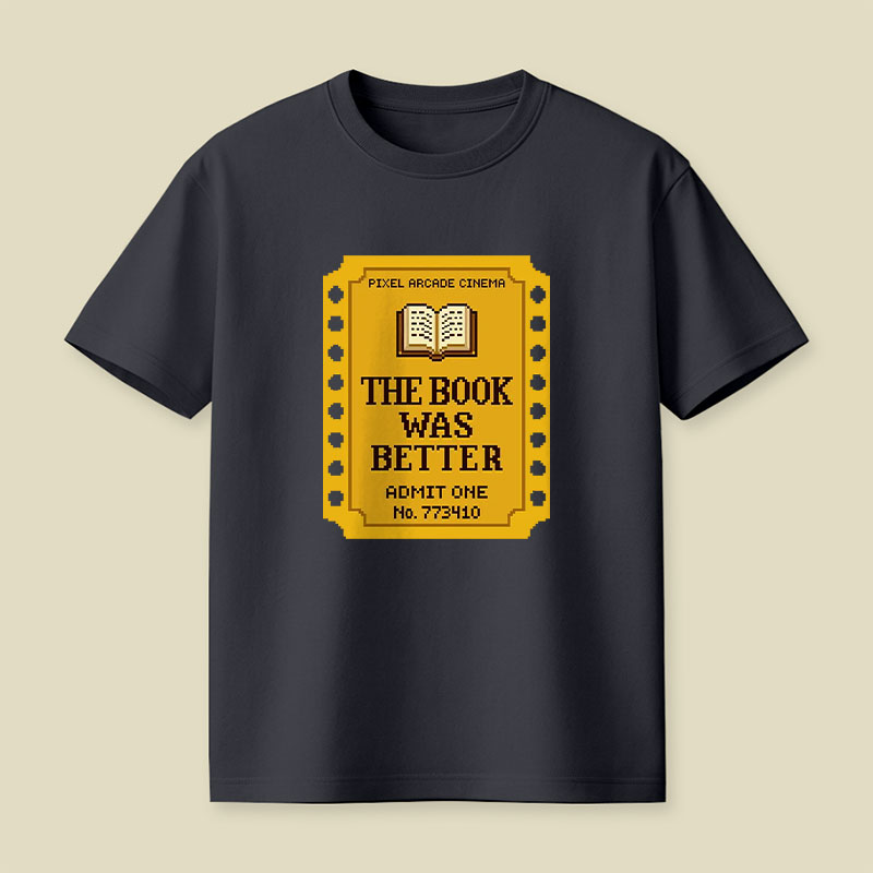 The Book Was Better Playful T-Shirt