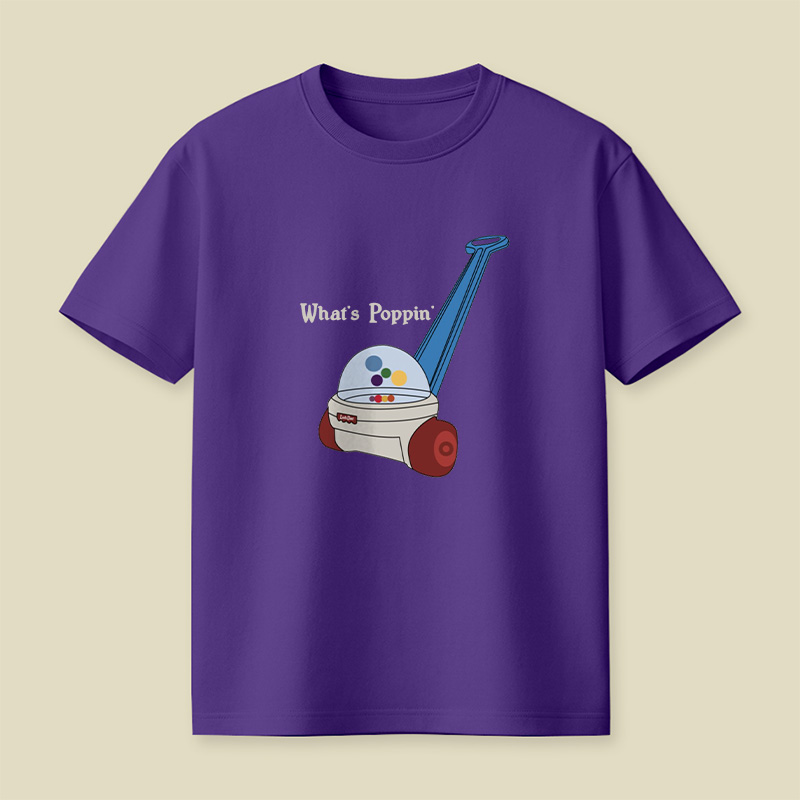 What Is Poppin Playful T-Shirt